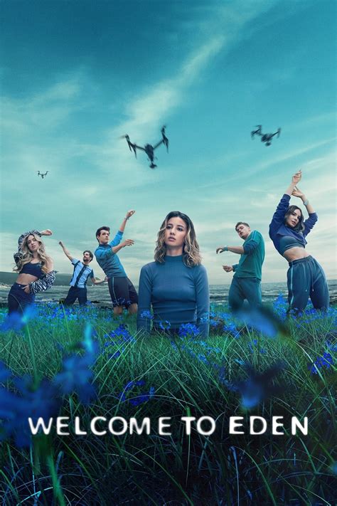 Welcome to Eden (TV Series 2022–2023)